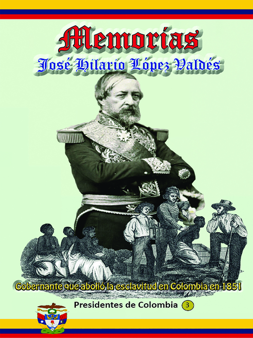 Title details for Memorias by José HIlario López valdes - Available